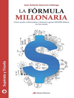 cover image of La fórmula millonaria